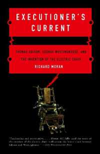 Executioner's Current : Thomas Edison, George Westinghouse, and the Invention of the Electric Chair