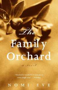 The Family Orchard (Vintage International")