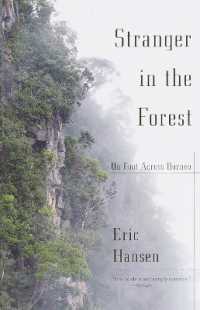 Stranger in the Forest : On Foot Across Borneo (Vintage Departures)