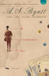 The Biographer's Tale : A Novel (Vintage International)
