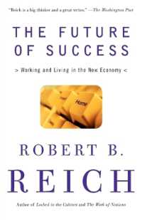 Ｒ．Ｂ．ライシュ『勝者への代償：ニューエコノミーの深淵と未来』（原書）<br>The Future of Success : Working and Living in the New Economy