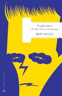 Frankenstein : Or, the Modern Prometheus (Modern Library Classics)