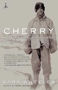 Cherry: A Life of Apsley Cherry-Garrard
