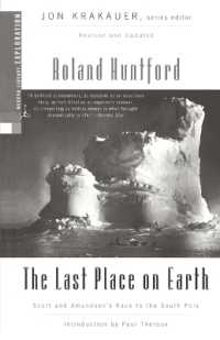 The Last Place on Earth : Scott and Amundsen's Race to the South Pole, Revised and Updated (Modern Library Exploration)