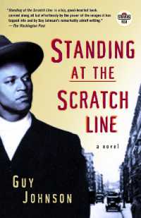 Standing at the Scratch Line : A Novel (Strivers Row)