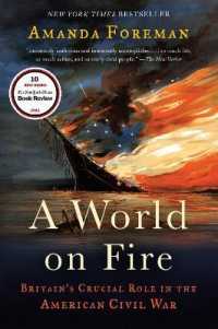 A World on Fire : Britain's Crucial Role in the American Civil War