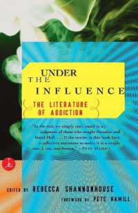 Under the Influence : The Literature of Addiction