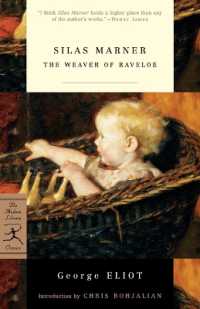 Silas Marner : The Weaver of Raveloe (Modern Library Classics)