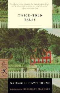 Twice-Told Tales (Modern Library Classics")