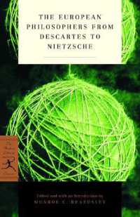 The European Philosophers from Descartes to Nietzsche (Modern Library Classics)
