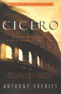 Cicero : The Life and Times of Rome's Greatest Politician
