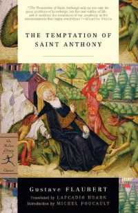 フロべール『聖アントワーヌの誘惑』（ラフカディオ・ハーン英訳、フーコー序文）<br>The Temptation of Saint Anthony (Modern Library Classics)