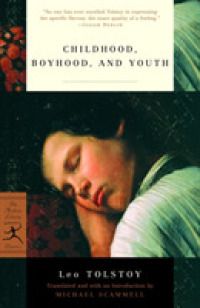 Childhood, Boyhood and Youth (Modern Library Classics)