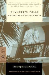 Almayer's Folly: A Story of an Eastern River (Modern Library Classics")