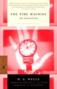 Time Machine : An Invention (Modern Library Classics) -- Paperback / softback