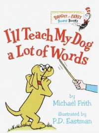 I'll Teach My Dog a Lot of Words (Bright & Early Board Books) （Board Book）