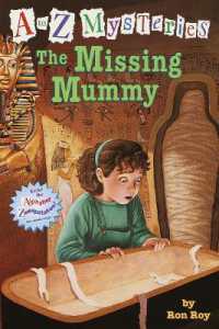 A to Z Mysteries: The Missing Mummy (A to Z Mysteries)