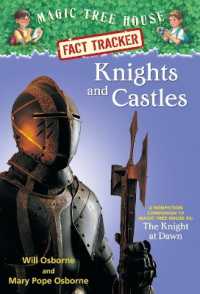 Knights and Castles : A Nonfiction Companion to Magic Tree House #2: The Knight at Dawn (Magic Tree House Fact Tracker)