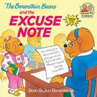 The Berenstain Bears and the Excuse Note (First Time Books(R))