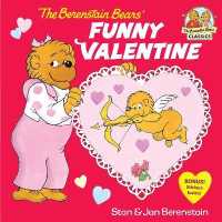 The Berenstain Bears' Funny Valentine (First Time Books(R))