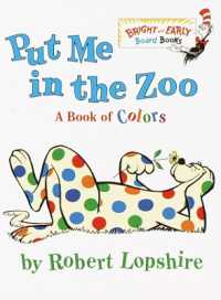 Put Me in the Zoo (Bright & Early Board Books) （Board Book）