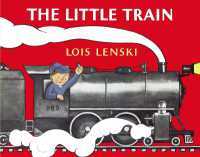 ロイス・レンスキー 『ちいさいきかんしゃ』（原書）<br>The Little Train (Lois Lenski Books) （Board Book）