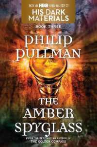 His Dark Materials: the Amber Spyglass (Book 3) (His Dark Materials)