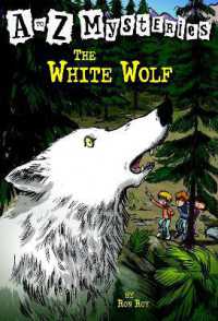 A to Z Mysteries: The White Wolf (A to Z Mysteries)