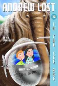 Andrew Lost #12: in the Ice Age (Andrew Lost)