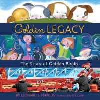 Golden Legacy : The Story of Golden Books (Deluxe Golden Book)