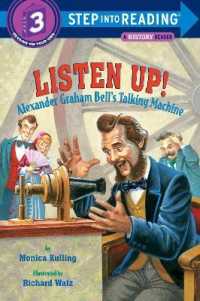 Listen Up! : Alexander Graham Bell's Talking Machine (Step into Reading)