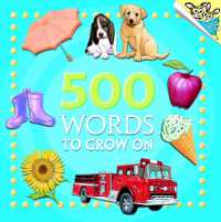 500 Words to Grow on (Pictureback)