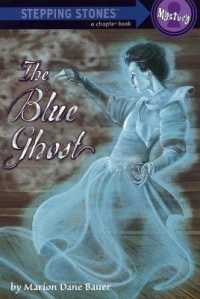 The Blue Ghost (A Stepping Stone Book(Tm))