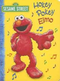 Hokey Pokey Elmo (Big Bird's Favorites Board Books) （BRDBK）