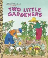 Two Little Gardeners (Little Golden Books)