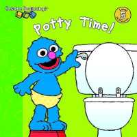 Sesame Beginnings: Potty Time! (Sesame Street) (Sesame Beginnings)