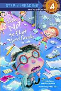 How Not to Start Third Grade (Step into Reading)