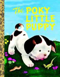 The Poky Little Puppy (Little Golden Book) （Board Book）