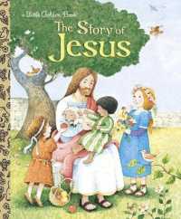 The Story of Jesus : A Christian Book for Kids (Little Golden Book)