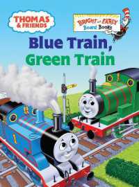 Thomas & Friends: Blue Train, Green Train (Thomas & Friends) (Bright & Early Board Books) （Board Book）