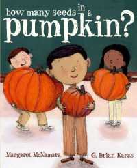 How Many Seeds in a Pumpkin? (Mr. Tiffin's Classroom Series) (Mr. Tiffin's Classroom Series)