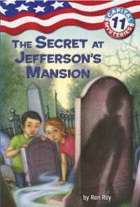 Capital Mysteries #11: the Secret at Jefferson's Mansion (Capital Mysteries)
