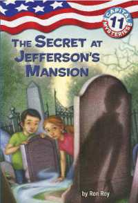 Capital Mysteries #11: The Secret at Jefferson's Mansion (Capital Mysteries)
