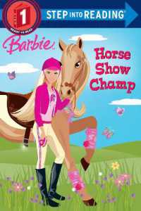 Barbie: Horse Show Champ (Barbie) (Step into Reading)