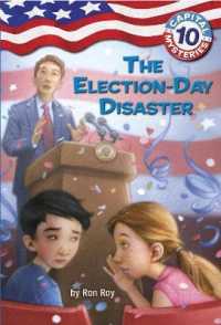 Capital Mysteries #10: the Election-Day Disaster (Capital Mysteries)