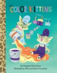 『いろいろこねこ』（原書）<br>The Color Kittens (Little Golden Treasures) （BRDBK）