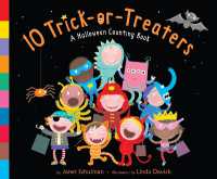 10 Trick-or-Treaters : A Halloween Book for Kids and Toddlers （Board Book）