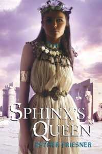Sphinx's Queen (Princesses of Myth")