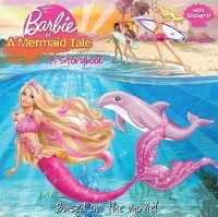 Barbie in a Mermaid Tale : A Storybook (Barbie)