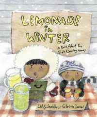 Lemonade in Winter : A Book about Two Kids Counting Money